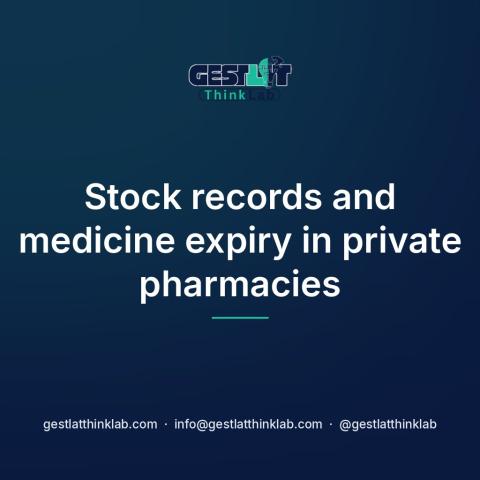 Stock records and medicine expiry in private pharmacies
