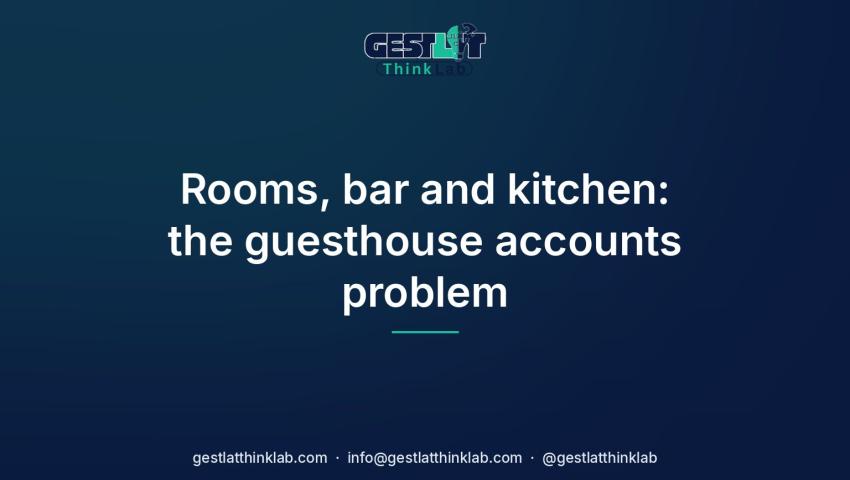 Rooms, bar and kitchen: the guesthouse accounts problem