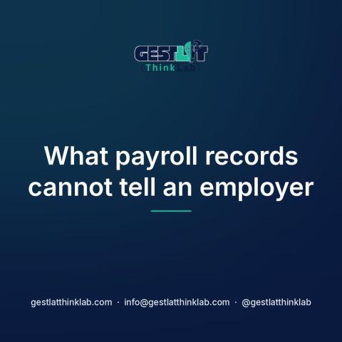 What payroll records cannot tell an employer