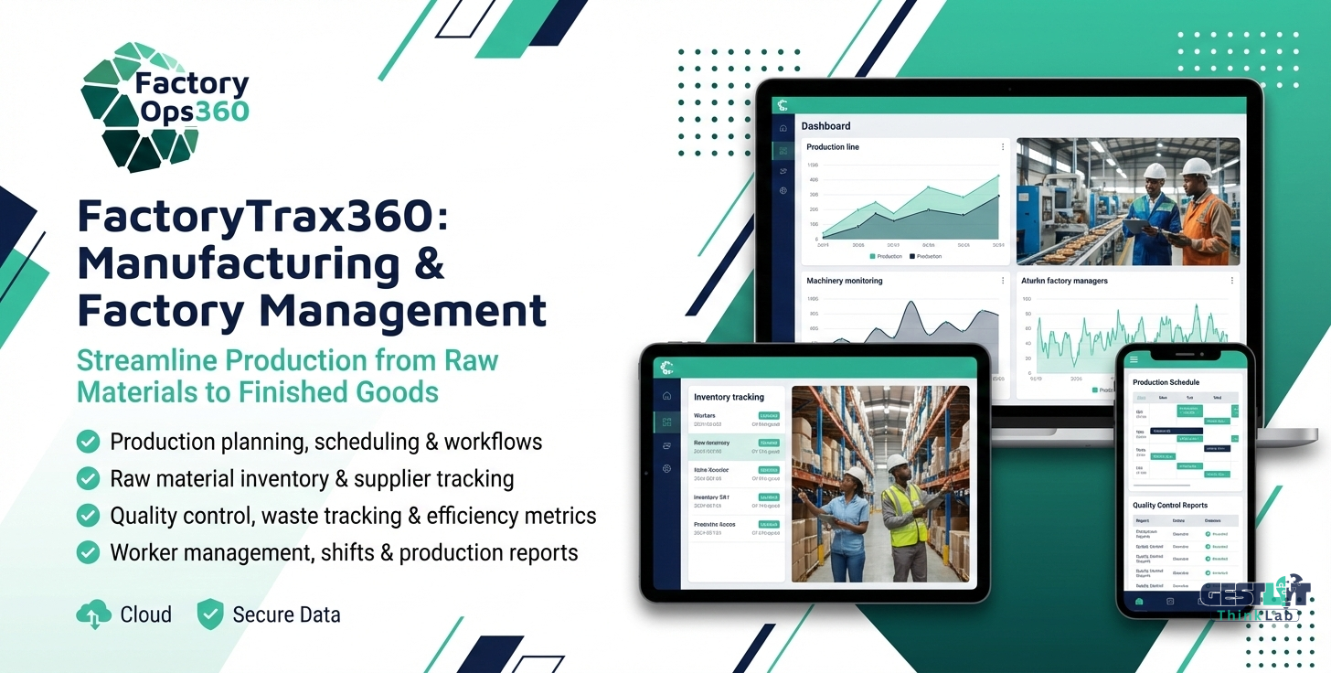 FactoryTrax360 : Manufacturing & Factory Management